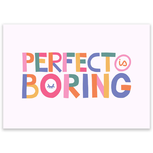 Perfect Is Boring Postcard - Little Lefty Lou