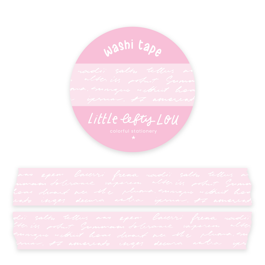 Script Light Pink Washi Tape - Little Lefty Lou
