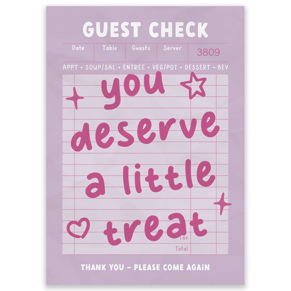 You Deserve A Little Treat Guest Check Postcard