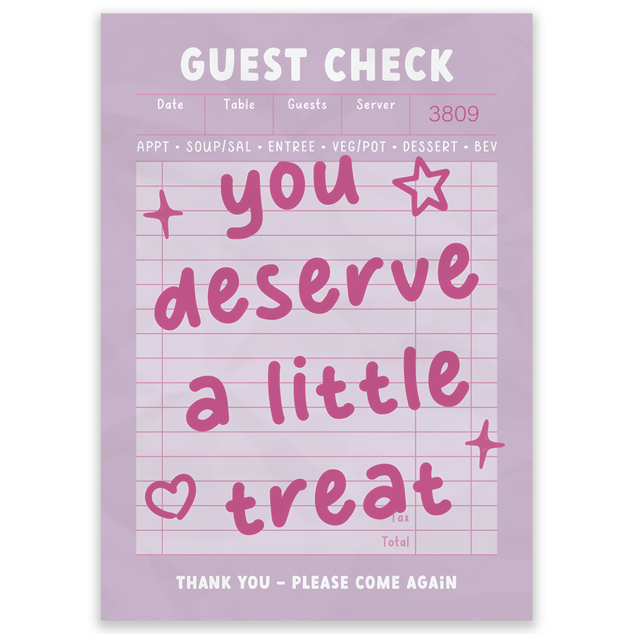You Deserve A Little Treat Guest Check Postcard