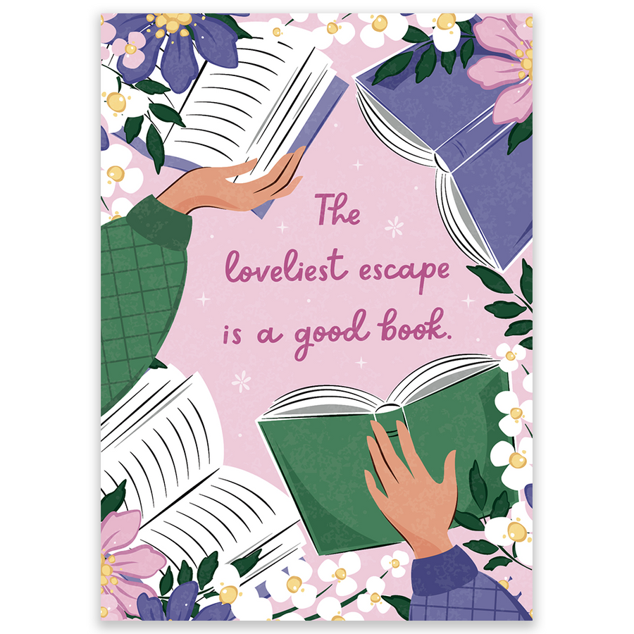 The Loveliest Escape Is A Good Book Postcard