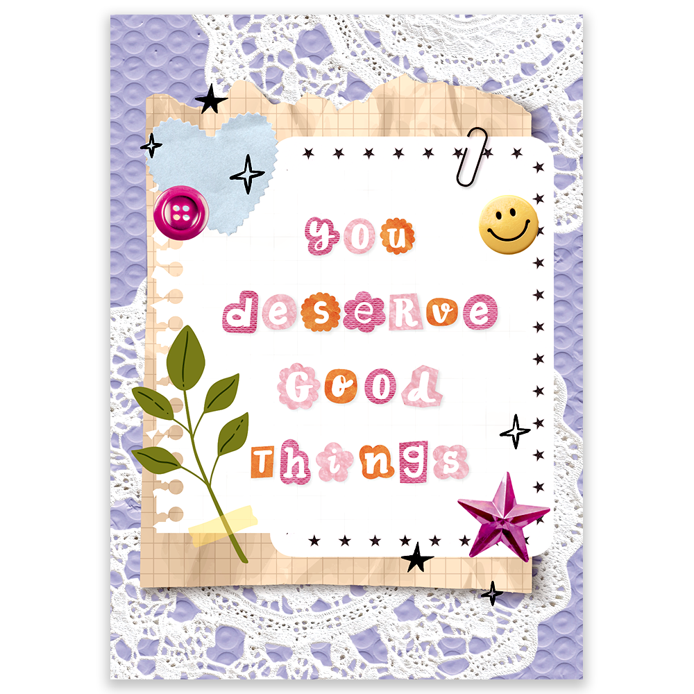 You Deserve Good Things Postcard