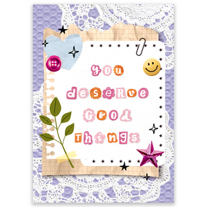 You Deserve Good Things Postcard