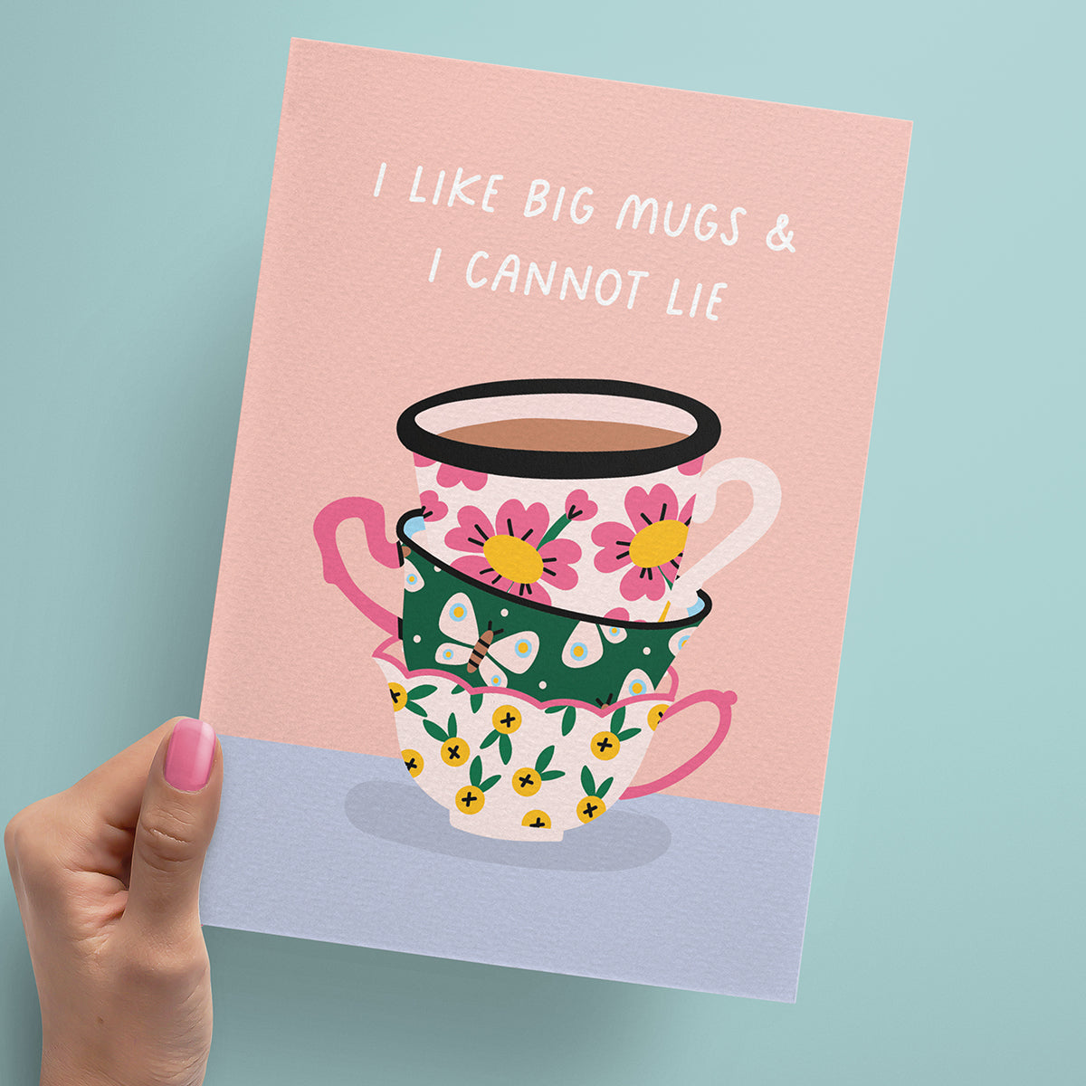 A4 I Like Big Mugs Poster